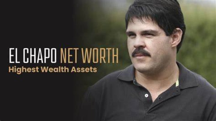 Unveiling the Secrets Behind El Chapo Guzman Net Worth: A Deep Dive